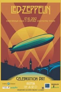 Led Zeppelin «Celebration Day» 