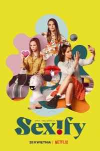  Сексификация 