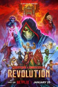  Властелины вселенной: Революция 