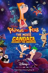  Финес и Ферб: Кэндис против Вселенной 