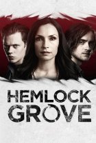  Хемлок Гроув 