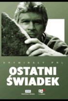  Последний свидетель 