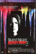  Тихая ночь, смертельная ночь 3: Лучше поберегись! 