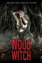  Лесная ведьма : Пробуждение 