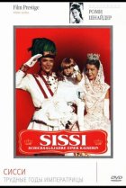  Сисси: Трудные годы императрицы 