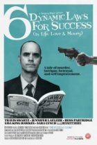  Шесть законов успешного развития событий (в жизни, любви и деньгах) 
