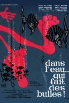  В воде, в которой пузыри 