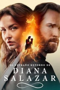  Странное возвращение Дианы Саласар 