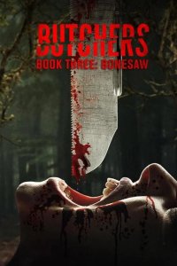  Мясники, книга третья: Костяная пила 