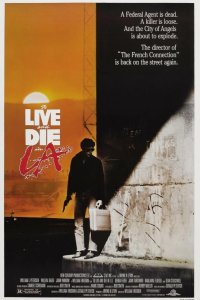  Жить и умереть в Лос-Анджелесе 