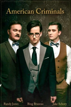 Постер к сериалу Американские преступники 1-2 сезон