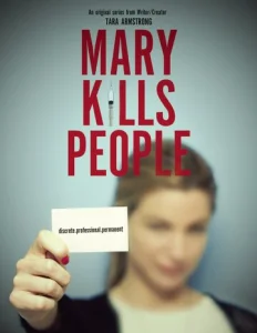 Постер к сериалу  Мэри Убивает Людей  1-2 сезон