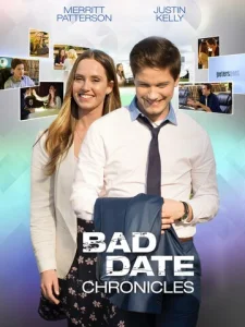 Постер к сериалу  Хроника плохих свиданий  1-2 сезон
