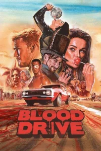 Постер к сериалу Кровавая езда 1-2 сезон