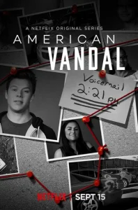 Постер к сериалу  Американский вандал  1-2 сезон