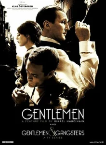 Постер к сериалу  Джентльмены и гангстеры  1-2 сезон