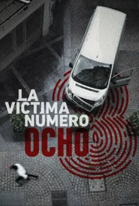 Постер к сериалу  Жертва номер 8  1-2 сезон