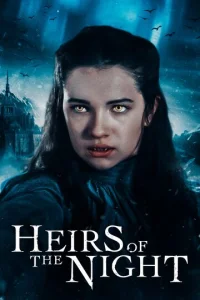 Постер к сериалу  Наследники ночи  1-2 сезон