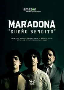 Постер к сериалу  Марадона: Благословенная мечта  1-2 сезон