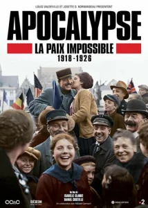  Апокалипсис: Бесконечная война 1918-1926  1 сезон