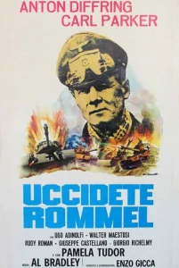  Убить Роммеля  1 сезон
