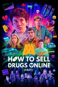 Постер к сериалу  Как продавать наркотики онлайн (быстро)  1-2 сезон
