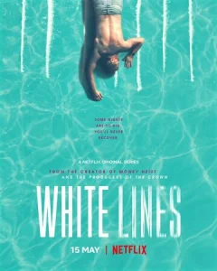 Постер к сериалу  Белые линии  1-2 сезон