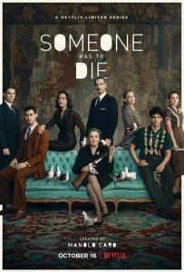 Постер к сериалу  Кто-то должен умереть  1-2 сезон