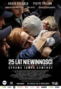 25 лет невиновности. Дело Томка Коменды  1 сезон