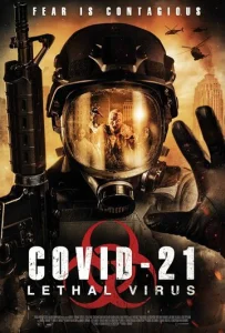  COVID-21: Смертоносный вирус  1 сезон
