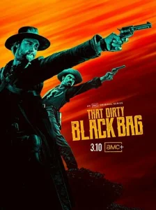 Постер к сериалу  Грязный чёрный мешок  1-2 сезон
