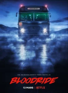 Постер к сериалу  Кровавая поездка  1-2 сезон