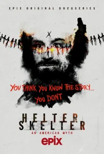 Постер к сериалу  Helter Skelter: Американский миф  1-2 сезон