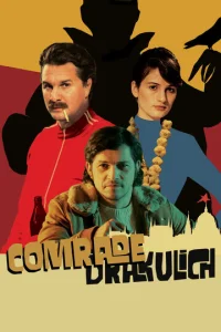 Постер к сериалу  Товарищ Дракулич  1-2 сезон