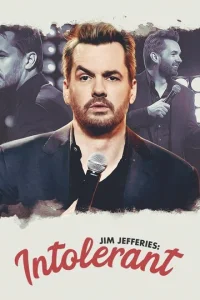  Джим Джефферис: Нетерпимый  1 сезон