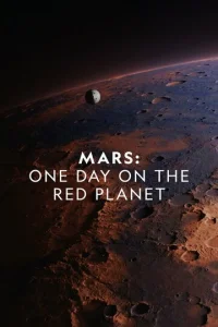  NG: Марс: Один день на красной планете  1 сезон