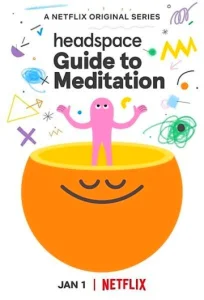 Постер к сериалу  Headspace: руководство по медитации  1-2 сезон
