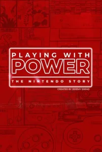  Игра с силой: История Nintendo  1 сезон