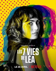 Постер к сериалу  7 жизней Леа  1-2 сезон