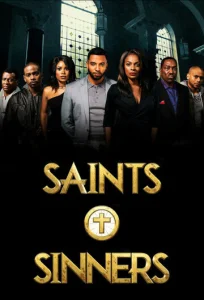 Постер к сериалу  Святые и грешники  1-2 сезон