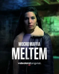  Марокканская мафия: Мельтем  1 сезон