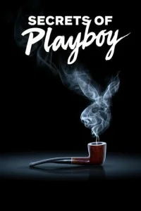  Секреты Playboy  1 сезон