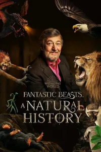 Фантастические твари: Естественная история  1 сезон
