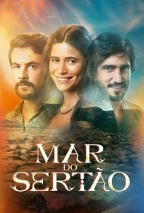 Постер к сериалу  Море Сертана  1-2 сезон