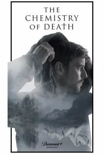 Постер к сериалу  Химия смерти  1-2 сезон