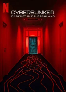 Постер к сериалу  Кибербункер: Даркнет в Германии  1-2 сезон