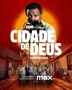 Постер к сериалу  Город бога: Борьба продолжается  1-2 сезон