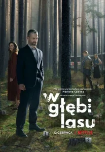 Постер к сериалу  В густом лесу  1-2 сезон