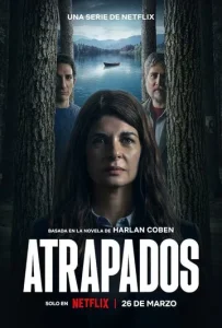 Постер к сериалу Попавшие в ловушку 1-2 сезон