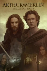 Постер к сериалу Артур и Мерлин 1-2 сезон